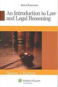 Introduction to Law and Legal Reasoning (Paperback, 3, Updated)