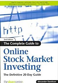 The Complete Guide to Online Stock Market Investing (Paperback, 2nd)