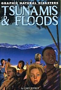 Tsunamis & Floods (Paperback)