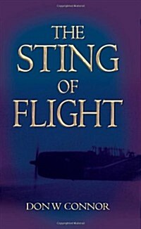 The Sting of Flight (Paperback)