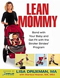 Lean Mommy (Paperback, 1st)