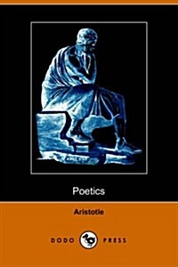 The Poetics of Aristotle (Dodo Press) (Paperback)