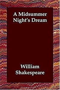 A Midsummer Nights Dream (Paperback)