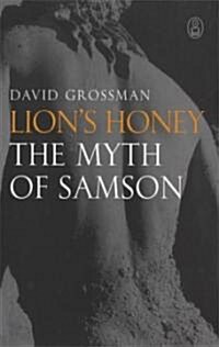 Lions Honey: The Myth of Samson (Paperback)