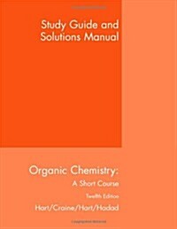 Organic Chemistry, a Short Course (Paperback, 12th, PCK)