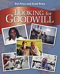 Looking for Goodwill (Hardcover)