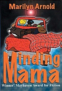 Minding Mama (Paperback)