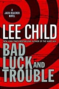 Bad Luck and Trouble (Hardcover)