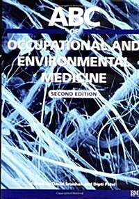 ABC of Occupational and Environmental Medicine (Paperback, 2nd)