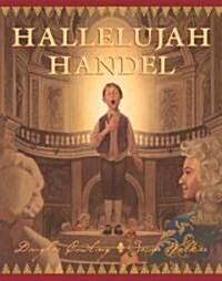 Hallelujah Handel (School & Library)