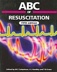 ABC of Resuscitation (Paperback, 5th)