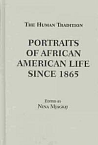 Portraits of African American Life Since 1865 (Hardcover)