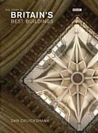[중고] The Story of Britain‘s Best Buildings (Paperback)