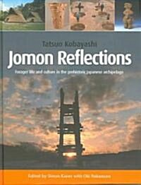 Jomon Reflections (Hardcover)