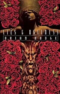 Lies & Ugliness (Paperback)