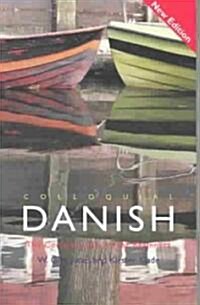 Colloquial Danish : The Complete Course for Beginners (Paperback, 2 Rev ed)