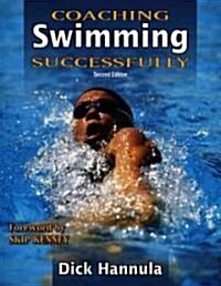 Coaching Swimming Successfully (Paperback, 2)