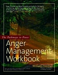 The Pathways to Peace Anger Management Workbook (Paperback, 3, Workbook)