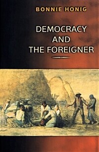 Democracy and the foreigner