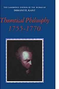 Theoretical Philosophy, 1755-1770 (Paperback)