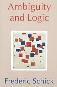 Ambiguity and Logic (Paperback)