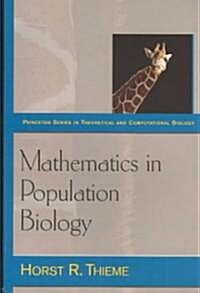Mathematics in Population Biology (Paperback)