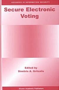 Secure Electronic Voting (Hardcover)