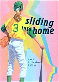 Sliding into Home (Hardcover, 1st)