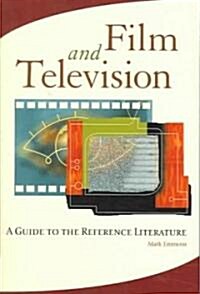 Film and Television: A Guide to the Reference Literature (Paperback)