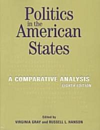 Politics in the American States (Paperback, 8th, Subsequent)