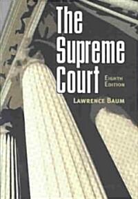 The Supreme Court (Paperback, 8th)