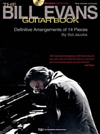The Bill Evans Guitar Book: By Sid Jacobs [With CD] (Paperback)