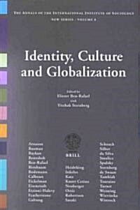 Identity, Culture and Globalization (Paperback)