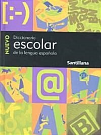 [중고] Nuevo Diccionario Escolar: de la Lengua Espanola = New Student Dictionary (Hardcover)