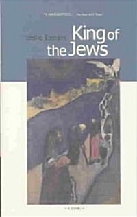 King of the Jews: A Novel of the Holocaust (Paperback)