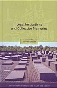 Legal Institutions and Collective Memories (Paperback)