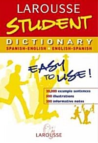 Larousse Student Dictionary (Paperback, Bilingual)
