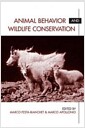 Animal Behavior and Wildlife Conservation (Paperback)