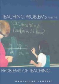 Teaching Problems and the Problems of Teaching (Paperback)