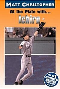 At the Plate With... Ichiro (Paperback)