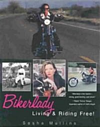 Bikerlady (Paperback)