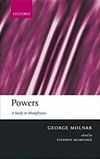 Powers : A Study in Metaphysics (Hardcover)