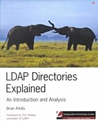 LDAP Directories Explained: An Introduction and Analysis (Paperback)