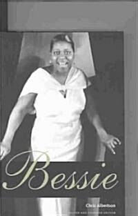 Bessie (Hardcover, Revised, Expanded)