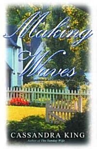 Making Waves (Paperback, Reprint)