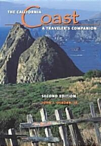 The California Coast: A Travelers Companion (Paperback, 2)
