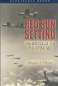 Red Sun Setting: The Battle of the Philippine Sea (Paperback)