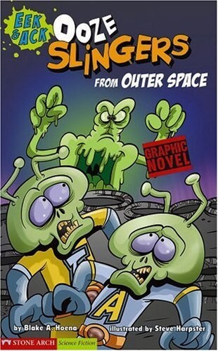 Ooze Slingers from Outer Space: Eek & Ack (Paperback)