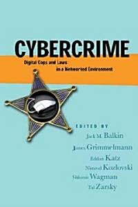 Cybercrime: Digital Cops in a Networked Environment (Paperback)