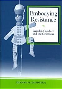 Embodying Resistance (Hardcover, 1st)